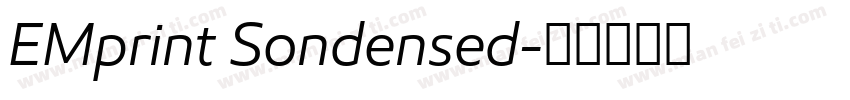 EMprint Sondensed字体转换